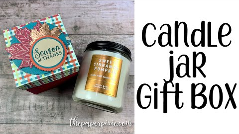How to Make a Candle Jar Gift Box Tutorial