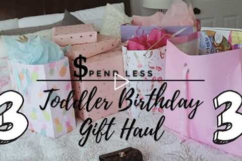 Toddler GIRL Birthday Gift HAUL: Wrapping my 3 year olds presents | How to spend LESS on toys | VLOG