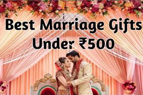 Best Gifts for Marriage under 500Rs. | Marriage Ceremony Gift Ideas 2021 | Gift for friend's wedding