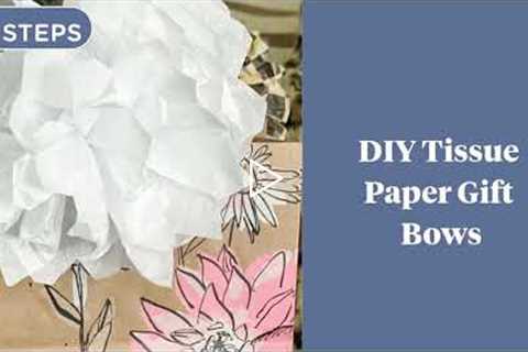 How to Make an Easy Gift Bow Using Tissue Paper