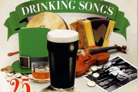 IRISH DRINKING SONGS 25 Great Irish Party Songs