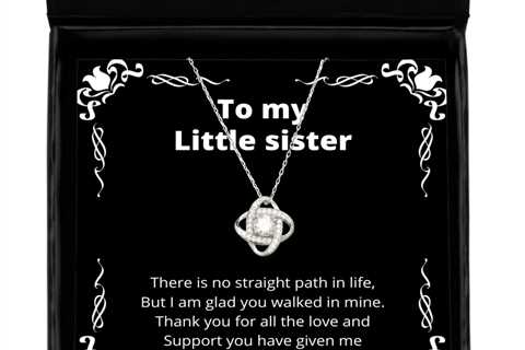 To my Little Sister, No straight path in life - Love Knot Silver Necklace.