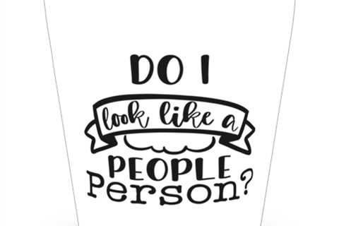 Do I Look Like A People Person,  Shotglass 1.5 Oz. Model 60050