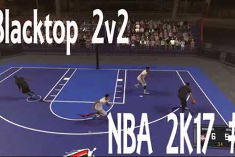 NBA 2K17 #1 BLACKTOP DUNK PARTY!!!!!!! (2on2)