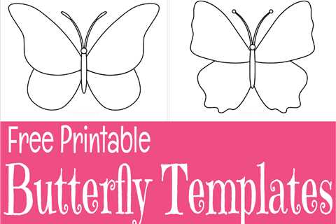 Free Printable Butterfly Templates for Crafts