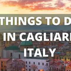 Cagliari Italy Travel Guide: 13 BEST Things To Do In Cagliari, Sardinia