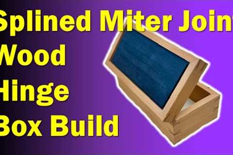 Wood Hinged Boxes Build for Beginners | Splined Miter Corners